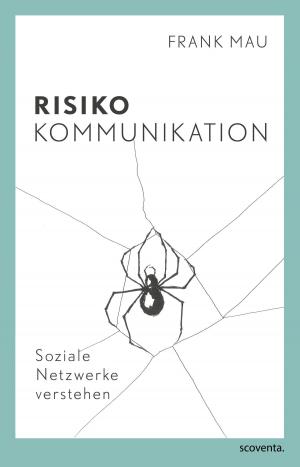 Cover of the book Risiko Kommunikation by Juan Carlos Ortiz