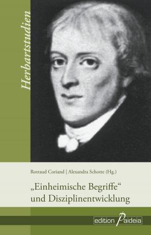 Cover of the book "Einheimische Begriffe" und Disziplinentwicklung by Daniel Sweren-Becker