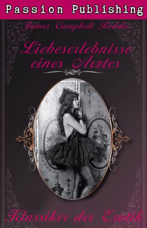 Book cover of Klassiker der Erotik 13: Liebeserlebnisse eines Arztes