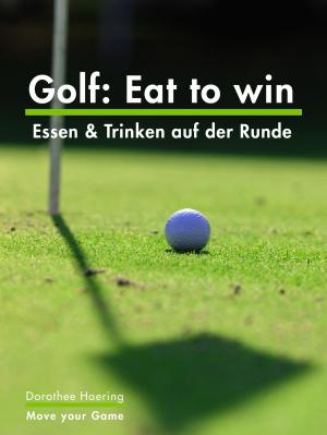 Cover of Golf: Eat to win