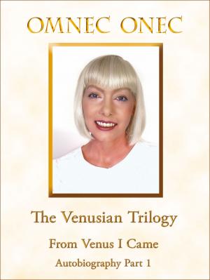 Book cover of The Venusian Trilogy / From Venus I Came