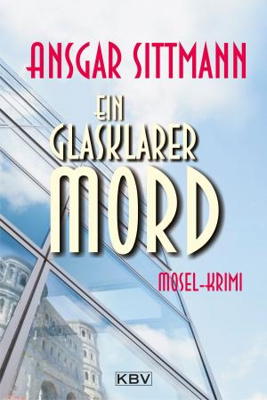 Cover of the book Ein glasklarer Mord by Hardy Crueger