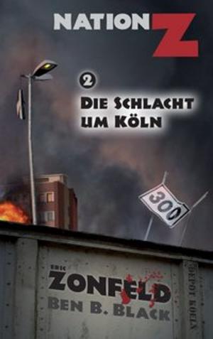 Cover of the book Die Schlacht um Köln by Alfred Bekker, Werner K. Giesa, Conrad Shepherd, Uwe Helmut Grave
