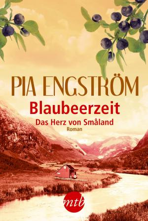 Cover of the book Blaubeerzeit: Das Herz von Smaland by Susan Andersen