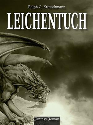 Cover of the book Leichentuch: Band 2 der Blutdrachen Trilogie by Aliette de Bodard, Yoon Ha Lee, Margaret Ronald, Marissa Lingen, Tony Pi, Tom Crosshill