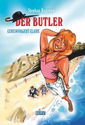 Book cover of Der Butler Comic 01: Geheimprojekt Claire