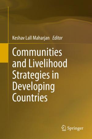Cover of the book Communities and Livelihood Strategies in Developing Countries by Ryuji Takahashi