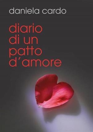 Cover of the book Diario di un patto d'amore by Dr. Eddie M. Connor Jr