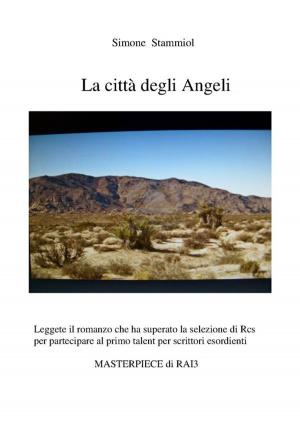 bigCover of the book La città degli Angeli by 