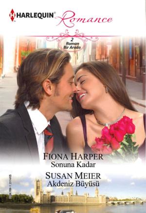 Cover of the book Sonuna Kadar & Akdeniz Büyüsü (İki Kitap Birarada) by Sharon Ashwood
