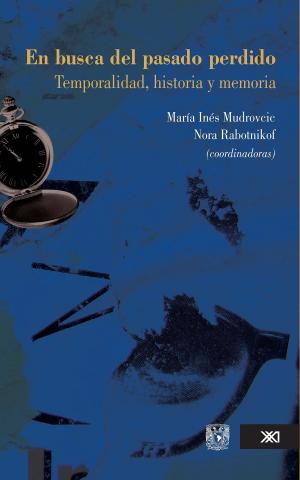 Cover of the book En busca del pasado perdido by Jorge Téllez