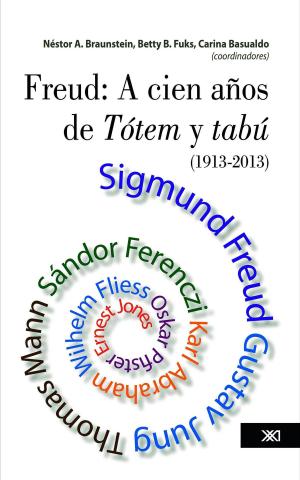 Cover of the book Freud: a cien años de Tótem y tabú (1913-2013) by Jonathan Crawford