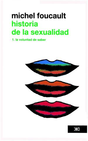 Book cover of Historia de la sexualidad /Vol. 1. La voluntad de saber
