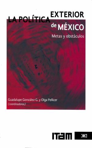 Book cover of La política exterior de México