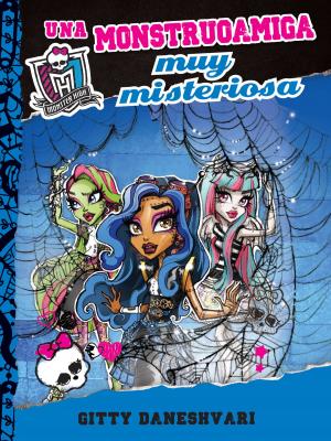 Cover of the book Una monstruoamiga muy misteriosa (Monstruoamigas 3) by Carmen Aristegui