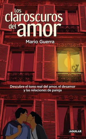 Cover of the book Los claroscuros del amor by Manuel Turrent, Tere Díaz