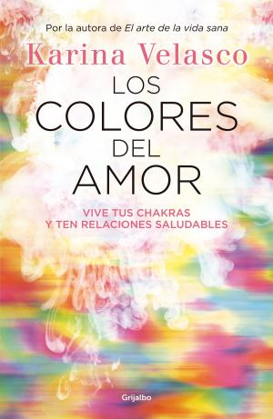 Cover of the book Los colores del amor by Adriana González Márquez