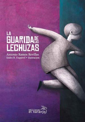 Book cover of La guarida de las Lechuzas