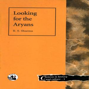 Cover of the book Looking for the Aryans by Archna Kumar