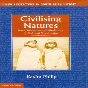 Book cover of Civilising Natures