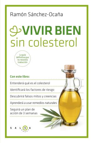 Cover of the book Vivir bien sin colesterol by Juan Rallo, Almudena Cid