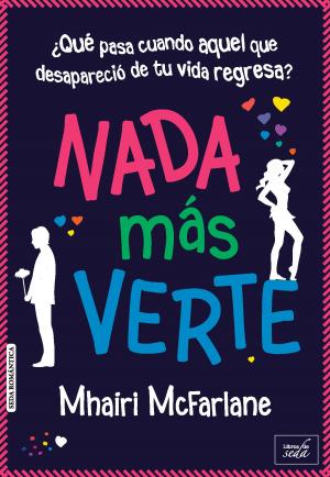 Cover of the book NADA MÁS VERTE (Nada más verte-1) by Amy Plum