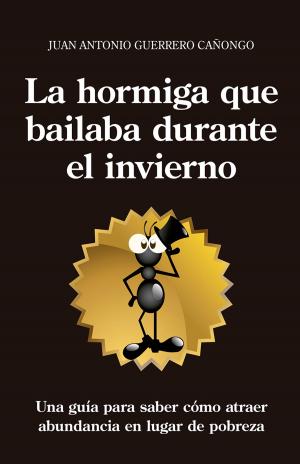 Cover of La hormiga que bailaba durante el invierno