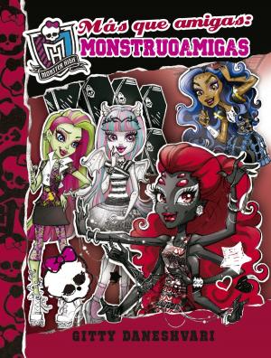 Cover of the book Más que amigas: monstroamigas (Monstruoamigas 4) by Juan Miguel Zunzunegui