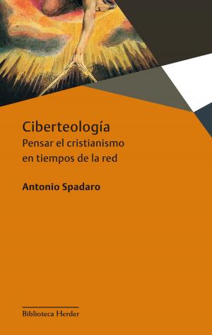 Cover of the book Ciberteología by Antonio Diéguez