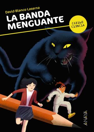 Cover of the book La banda menguante by Juana Cortés Amunarriz