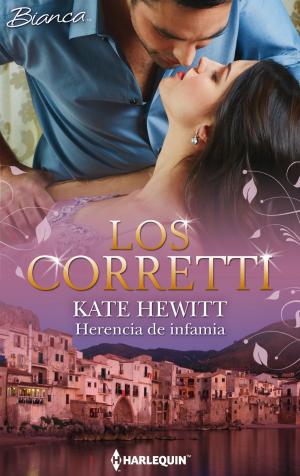 Cover of the book Herencia de infamia by Kate Hewitt