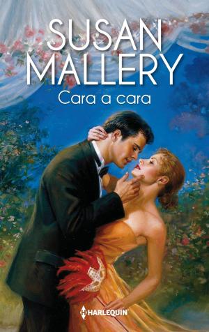 Cover of the book Cara a cara by Melanie Milburne