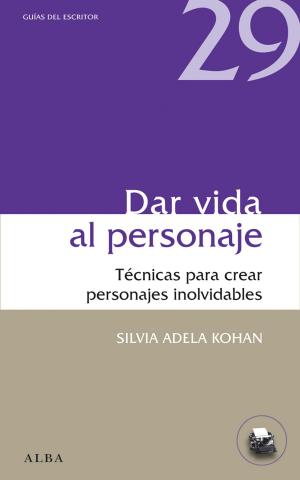 Cover of the book Dar vida al personaje by Mª Isabel Sánchez Vegara