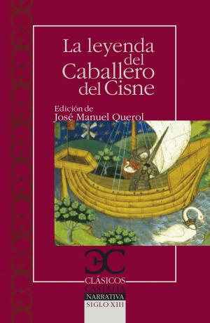 Cover of the book La leyenda del Caballero del Cisne by Guy de Maupassant