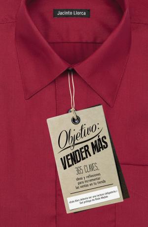 Cover of the book Objetivo: vender más by Gordon Wright