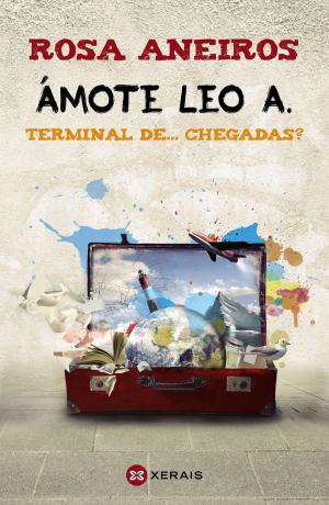 Book cover of Ámote Leo A. Terminal de... chegadas?