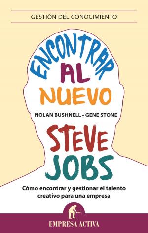 Cover of the book Encontrar al nuevo Steve Jobs by José Manuel Lizanda Cuevas