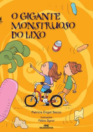 Cover of the book O Gigante Monstruoso do Lixo by Ziraldo