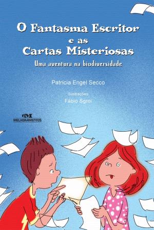 Cover of the book O Fantasma Escritor e as Cartas Misteriosas by Pedro Bandeira