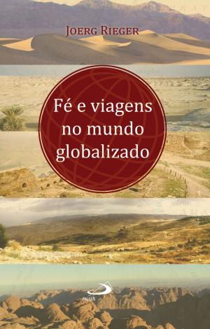 Book cover of Fé e viagens no mundo globalizado