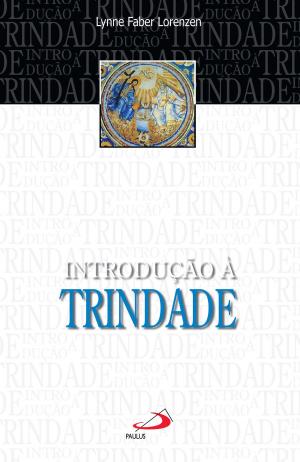Cover of the book Introdução à Trindade by Alexandre Andrade Martins