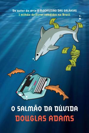 Cover of the book O salmão da dúvida by Nora Roberts