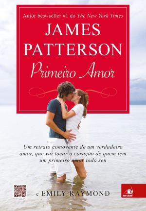 Cover of the book Primeiro amor by Clive Cussler