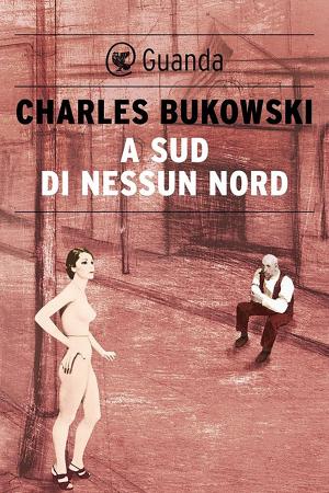 Cover of the book A sud di nessun nord by John Banville