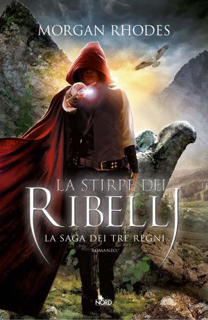 Cover of the book La stirpe dei ribelli by James Frey, Nils Johnson-Shelton