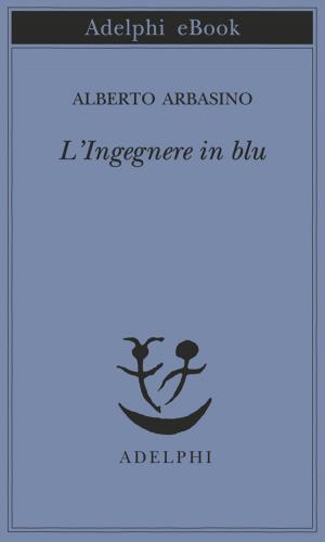 Cover of the book L'Ingegnere in blu by Georges Simenon