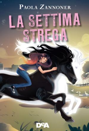 Cover of the book La settima strega by Gioachino Gili