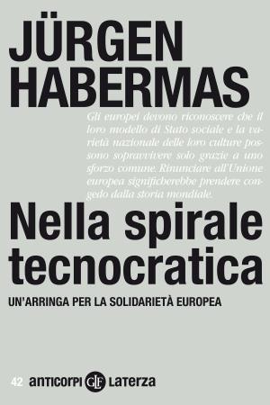 Cover of the book Nella spirale tecnocratica by Stefano Benzoni