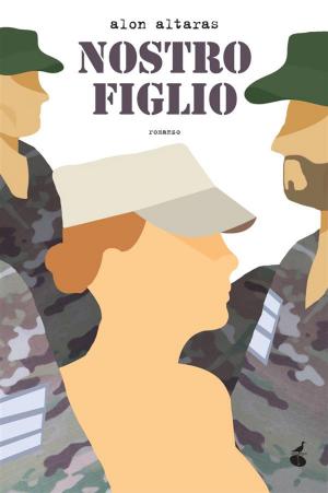 Cover of the book Nostro figlio by Fredensborg Eva Maria
