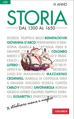 bigCover of the book Storia. Dal 1300 al 1650 by 